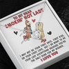 To My Dear Smokin' Hot Lady | Love Knot Necklace