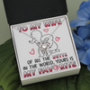 To My Wife | My Favorite | Love Knot Necklace