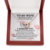 To My Wife | I Married You | Interlocking Heart Necklace
