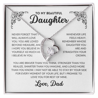 Never Forget That I Will Always Love You -  Daughter Necklace Gift Set