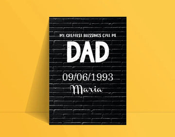 Personalized Canvas Wall Art "My Greatest Blessings Call Me Dad" - Gift For Dad (0.75")