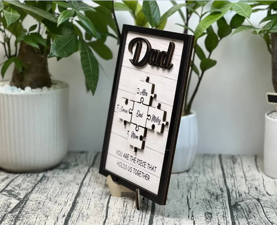 Dad Hold Us Together - Puzzle Pieces Wooden Plaque