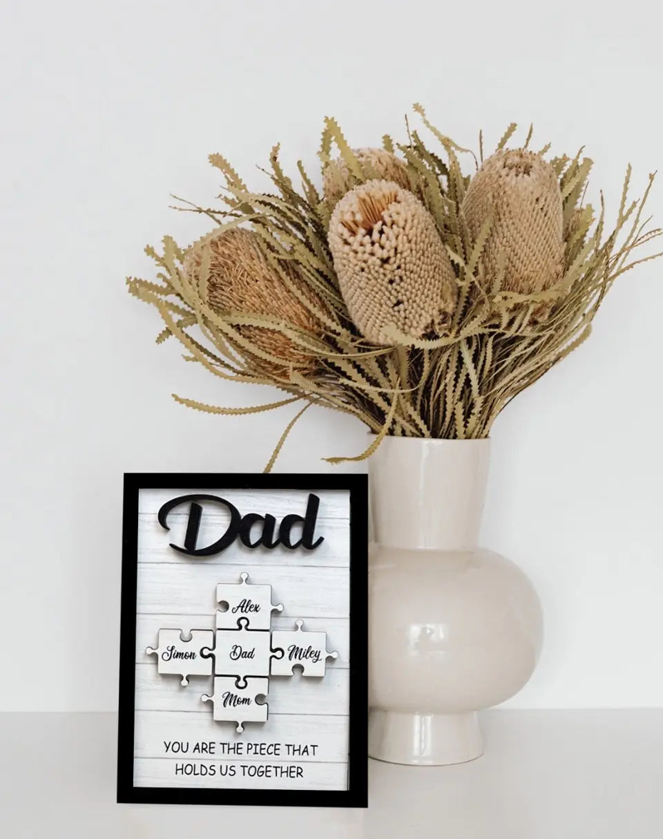 Dad Hold Us Together - Puzzle Pieces Wooden Plaque