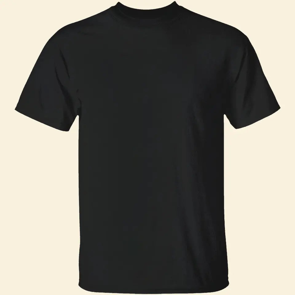 Best Dad Ever - Personalized Back Printed Shirt - Father's Day Gift