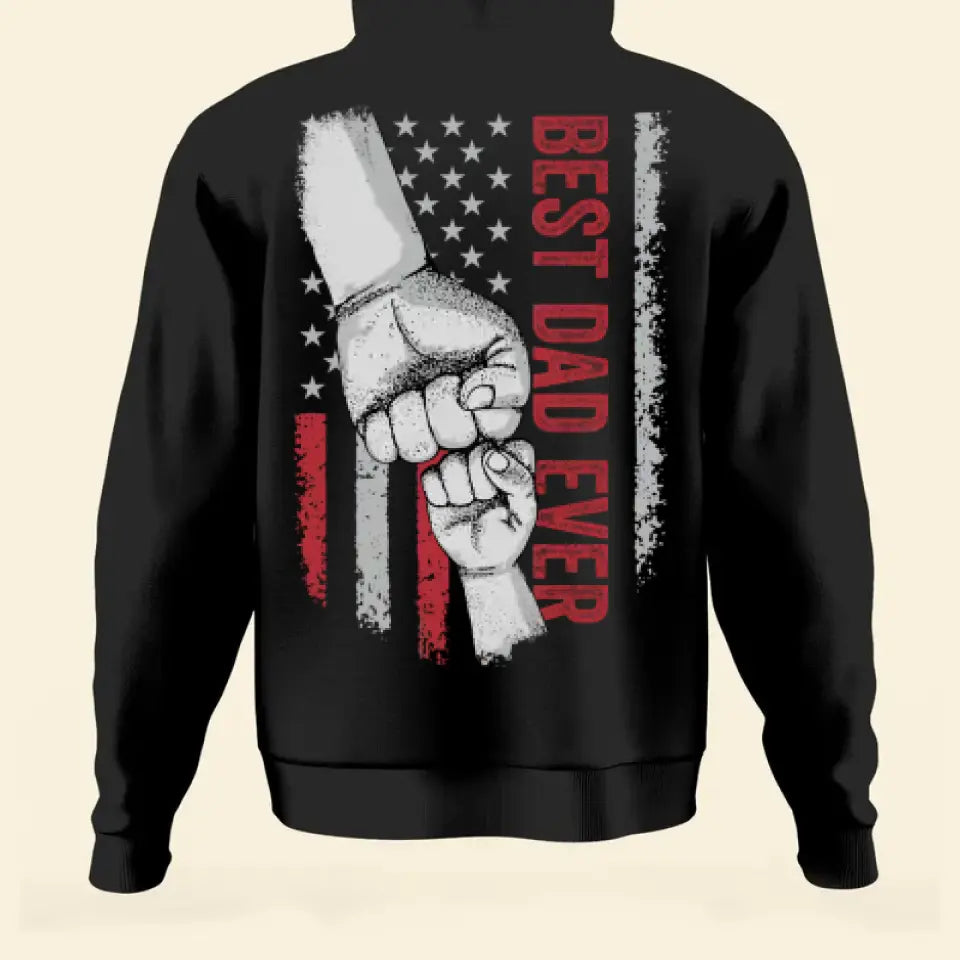 Best Dad Ever - Personalized Back Printed Shirt - Father's Day Gift