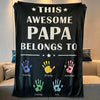 Personalized This Awesome Daddy Belongs to Blanket