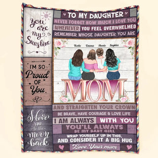 Personalized Blanket - Always Be My Baby Girl - Christmas Birthday Gift For Daughters, Gift From Mom