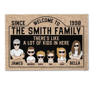 Personalized Doormat - There's Like A Lot Of Kids In Here - Gift For Family