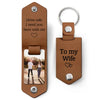 Custom Photo Drive Safe I Need You Here With Me - Gift For Girlfriends, Wife, Couples - Personalized Leather Photo Keychain