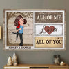 All Of Me Loves All Of You Personalized Poster, Gift For Him, For Her