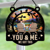 You & Me We Got This - Personalized Window Hanging Suncatcher Ornament