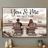 You & Me We Got This - Personalized Poster