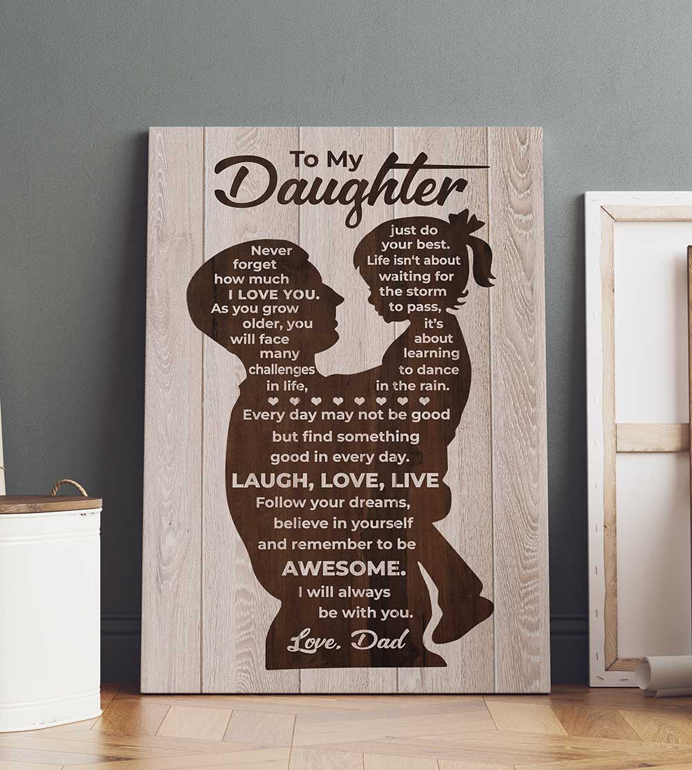 Daughter Laugh Love Live Canvas, Perfect Gift For Daughter From Dad