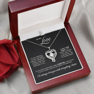 To My Love | I'm Not Perfect | Infinity Heart Necklace