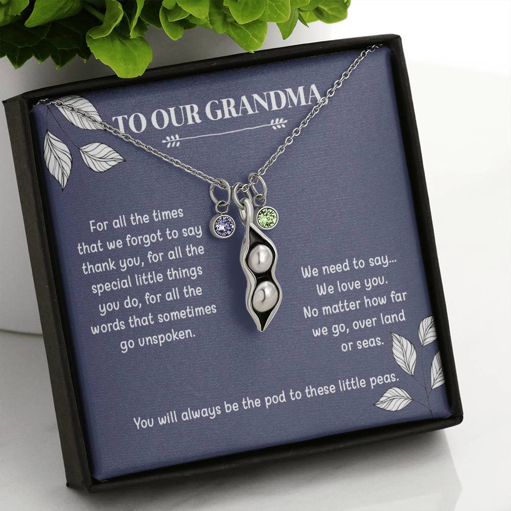To Our Grandma | For All The Times | Grandma Gift Birthstone Necklace | Peas In a Pod Necklace