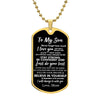 To My Son | I Will Always Be With You Love Mom | Dog Tag Necklace Gift For Son