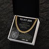 To My Son Gift From Dad | I Believe In You I Am So Proud Of | Cuban Link Chain
