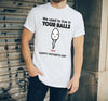 We Used To Live In Your Balls - Personalized Shirt, Gift For Dad, Husband