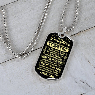 To My Daughter From Dad | Just Do Your Best | Dog Tag Necklace