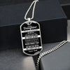 To My Daughter | Never Feel That You Are Alone | Dog Tag Necklace Gift From Dad