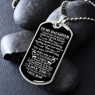 To My Daughter | I Want You To Believe | Dog Tag Necklace Gift From Dad