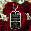 Mom Taught Me To Be, Dog Tag Necklace, Gift For Mom From Son