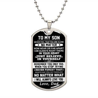 To My Son Gift From Dad | I Will Always Love You | Dog Tag Necklace