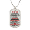 To My Son - Stay Strong Be Confident, DogTag Necklace Gift To Son