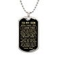 To My Son Gift From Dad | I Can Promise | Dog Tag Necklace Custom Engraving