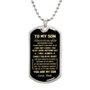 To My Son Gift From Dad | You Are My Son | Dog Tag Necklace