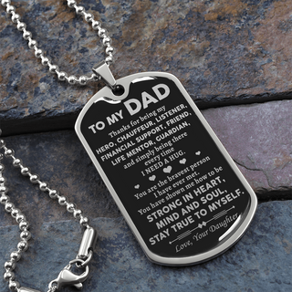 To My Dad | Stay True To Myself | Dog Tag Necklace