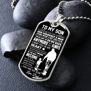 To My Son Gift From Dad | Always Carry You In My Heart | Dog Tag Necklace