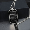 To My Mom - I Am Because You Are, Dog Tag Necklace Gift