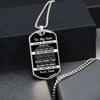 To My Son From Dad | Never Feel That | Dog Tag Necklace