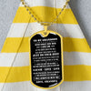 To My Grandson, Follow Your Dreams, DogTag Necklace Gift