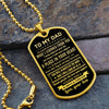 To My Dad - A Place In Your Heart, Dogtag Necklace Gift