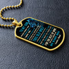 To My Son - Have Your back, DogTag Necklace Gift