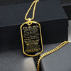 To My Son | You Will Never Lose | Dog Tag Necklace