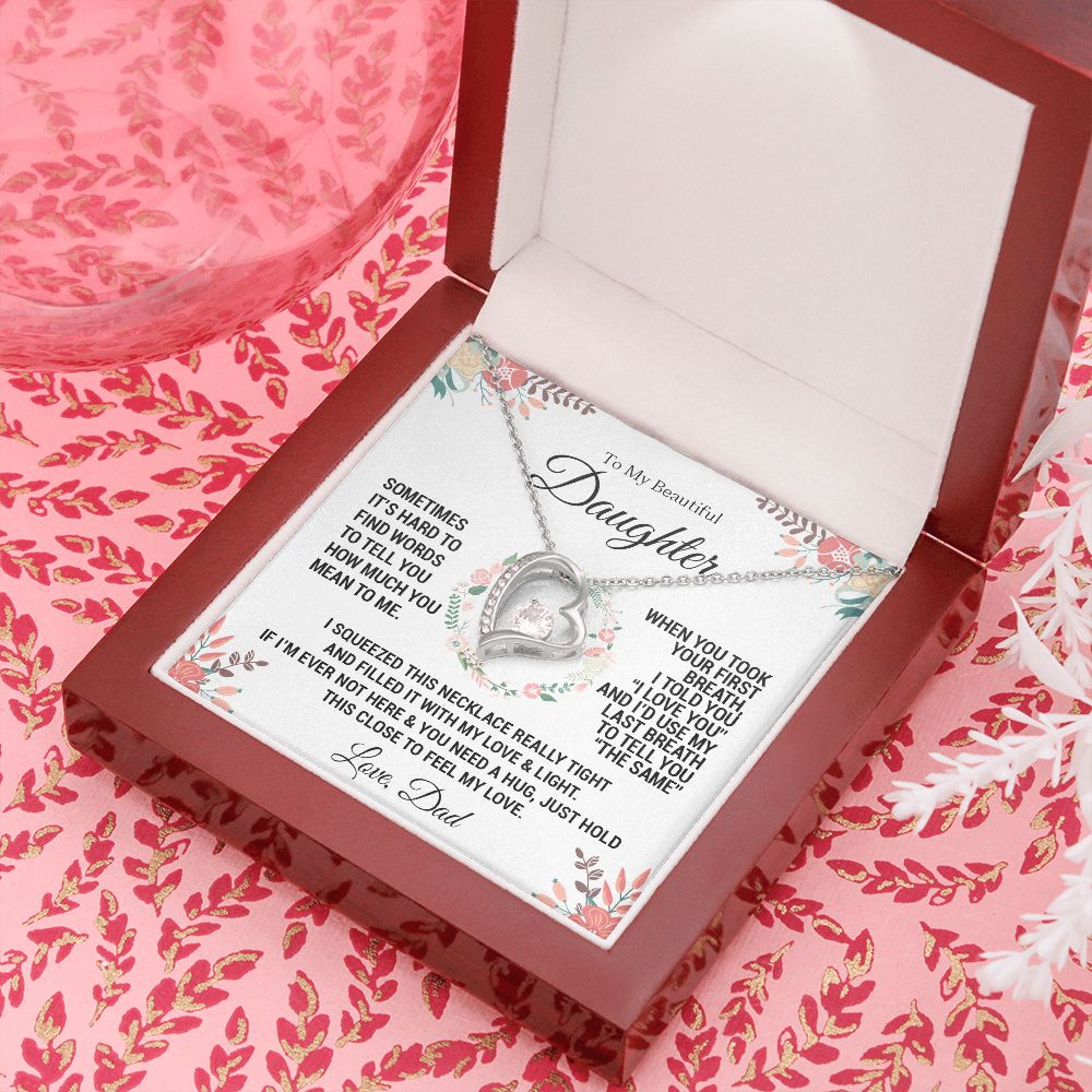 To My Daughter From Dad | When you took your first breath | Forever Love Necklace
