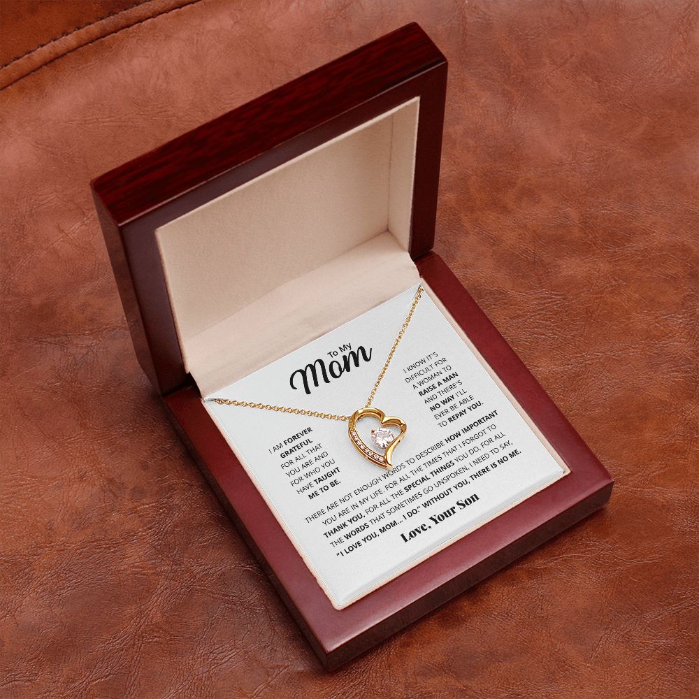 Mom I Am Forever Grateful, Forever Love Necklace, Gift For Mom From Son