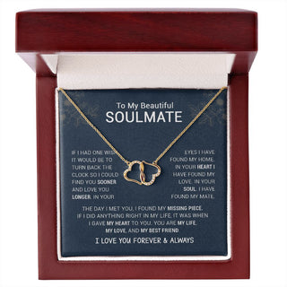To My Beautiful Soulmate | I Have Found My Mate | Blue Version Everlasting Love Necklace