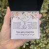 You Are A Warrior | Eternal Hope Necklace