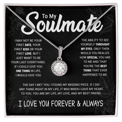 To My Soulmate | I May Not | Eternal Hope Necklace