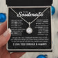 To My Soulmate | You're The Best Thing That Ever Happened To Me | Eternal Hope necklace
