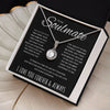 Soulmate If There Is A Time | Romantic Gift For Your Soulmate | Eternal Hope Necklace