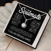 Soulmate To Be Your Last Everything | Romantic Gift For Your Soulmate | Eternal Hope Necklace