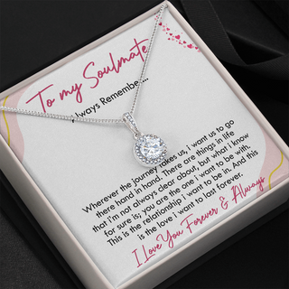 To My Soulmate | The Journey | Eternal Hope Necklace
