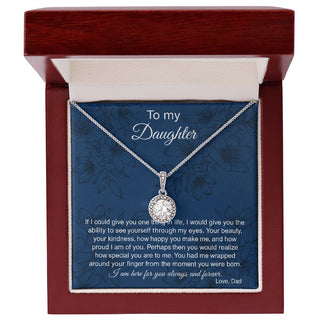 To My Daughter (From Dad) | Never Forget That | Eternal Hope Necklace