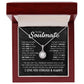 To My Soulmate | You're The Best Thing That Ever Happened To Me | Eternal Hope necklace