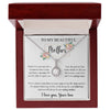 To My Beautiful Mother | I Know It Is Not Easy | Gift from Son | Eternal Hope Necklace